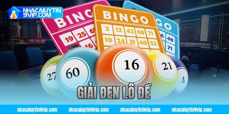 giải đen lô đề
